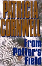 From Potter's Field: Scarpetta 6 by Cornwell, Patricia