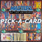 1984 HE-MAN MASTERS OF THE UNIVERSE PICK-A-CARD BASE CARDS 1-88 OR STICKER 1-21