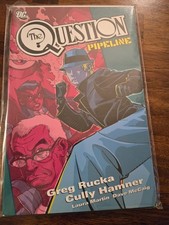 DC Comics The Question: Pipeline - Paperback By Rucka, Greg 2011 