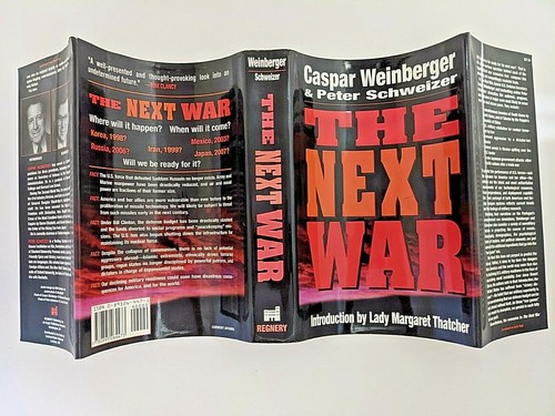 The Next War - Peter Schweizer & Caspar W. Weinberger (1998, Hardcover, SIGNED) - Picture 3 of 7