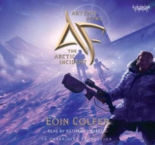 The Arctic Incident (Artemis Fowl (Digital)) (AUDIO CD)