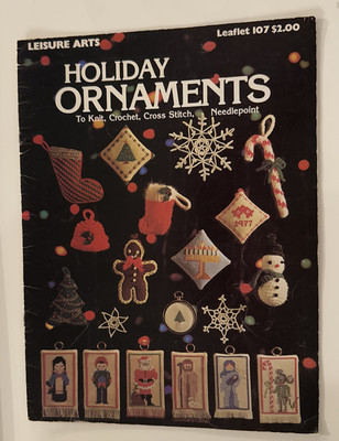 Leisure Arts HOLIDAY ORNAMENTS Leaflet #107 Knit, Crochet, Cross Stitch (1977)