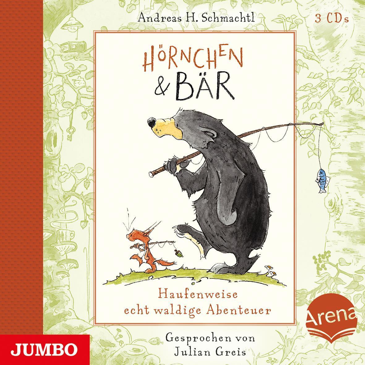 Hörnchen & Bär. Haufenweise Echt Waldige Abenteuer, Andreas H.