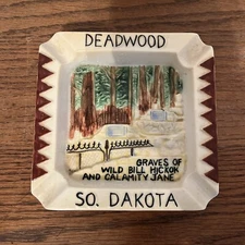 VTG Deadwood So. Dakota Ceramic 3-D Ashtray Wild Bill Hickok Calamity Jane Grave