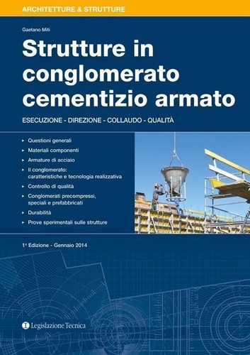 Libri Gaetano Miti - Strutture In Conglomerato Cementizio Armato