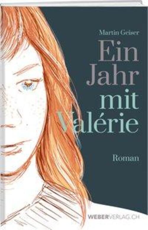 Thumbnail - Ein Jahr Mit Valérie | Martin Geiser | Deutsch | Buch | 328 S. | 2020