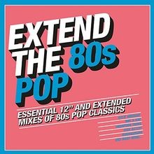 Extend the 80s:Pop von Various Artists | CD | Zustand sehr gut - Bild 1 von 2
