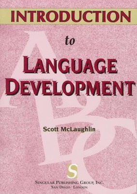 INTRODUCTION TO LANGUAGE DEVELOPMENT (TEXTBOOK SERIES) By Scott Mclaughlin *VG+*