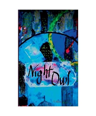 Night Owl, R. Motte