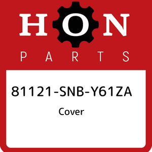 81121-SNB-Y61ZA-Honda-Cover-81121SNBY61ZA-New-Genuine-OEM-Part