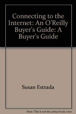 #ad #ad Connecting to the Internet: A Buyer#x27;s Guide Estrada Susan GBP 14.33