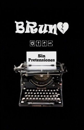 Sin Pretensiones by Bruno Fernando Paperback Book