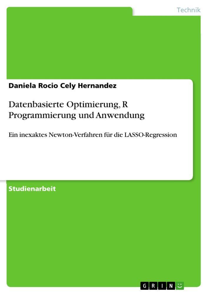 Daniela Rocio Cely Hernandez | Datenbasierte Optimierung, R