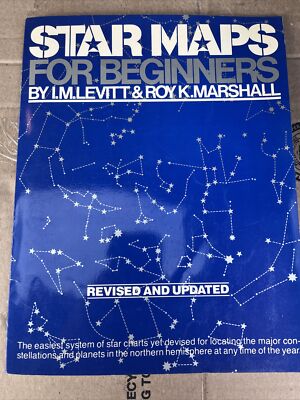 Map Star Book Star Maps For Beginners / I.M. Levitt & Roy K. Marshall / 1980 ...