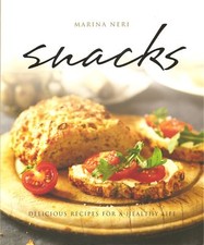 Snacks: Delicious Recipes for a Healthy Life [Paperback] Neri, Michela