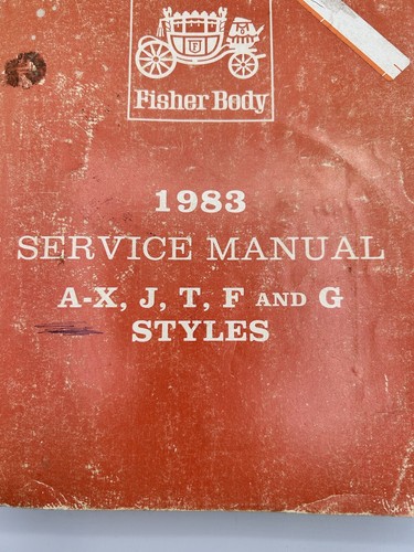 Vintage Service Manual 1983 FISHER BODY A-X, J, T, F & G STYLES - Bild 4 von 22
