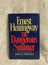 The Dangerous Summer by Ernest Hemingway (1985, Hardcover)