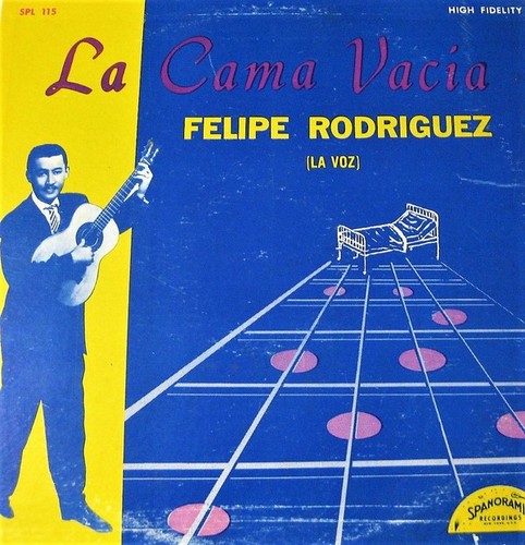 Felipe Rodriguez Y Su Trio Los Antares, Duo Perez-Rodriguez, La Cama Vacia, (LP, - Picture 1 of 3