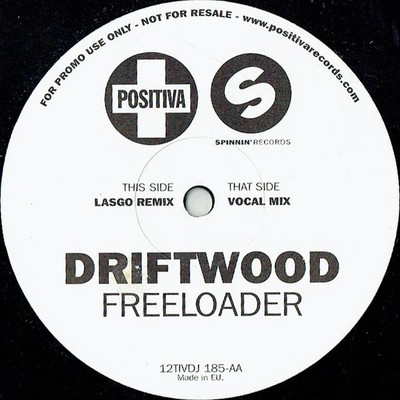 Driftwood - Freeloader (12'', Promo) (Very Good Plus (VG+)) - 3696013048