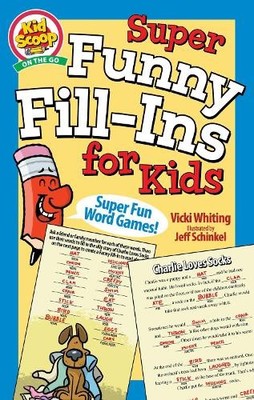 Vicki Whiting Super Funny Fill-Ins for Kids (Taschenbuch) Kid Scoop