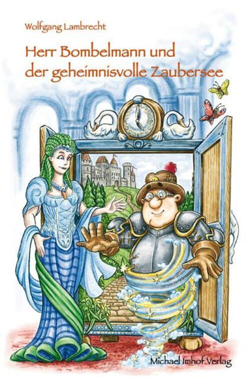 Thumbnail - Herr Bombelmann Und Der Geheimnisvolle Zaubersee | Wolfgang Lambrecht