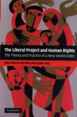 The Liberal Project and Human Rights  paperback Used - Very Good