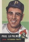 1991 Topps Archives The Ultimate 1953 Set - Paul Lapalme #201
