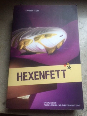 Hexenfett; Roman von Carolin Stern  -  Knaur - Taschenbuch 