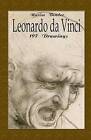 Leonardo Da Vinci: 197 Drawings by Narim Bender (Paperback / softback, 2014)