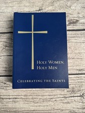 Holy Women Holy Men Celebrating the Saints Church Publishing Episcopal History