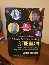 Culturally Responsive Teaching and The Brain: Promoting Authentic Engagement