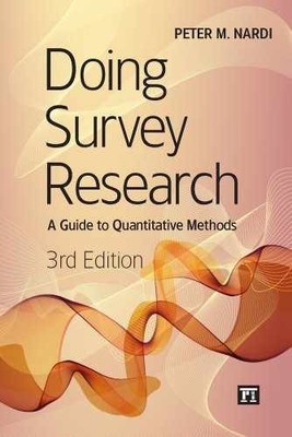 Doing Survey Research, 3rd Edition - Paperback, by Peter M. Nardi - Good