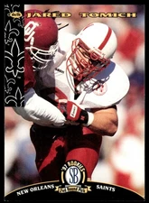 1997 SCORE BOARD NFL ROOKIES JARED TOMICH #70 NEW ORLEANS SAINTS 4267