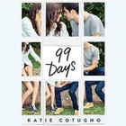 99 Days by Katie Cotugno (CD-Audio, 2015)