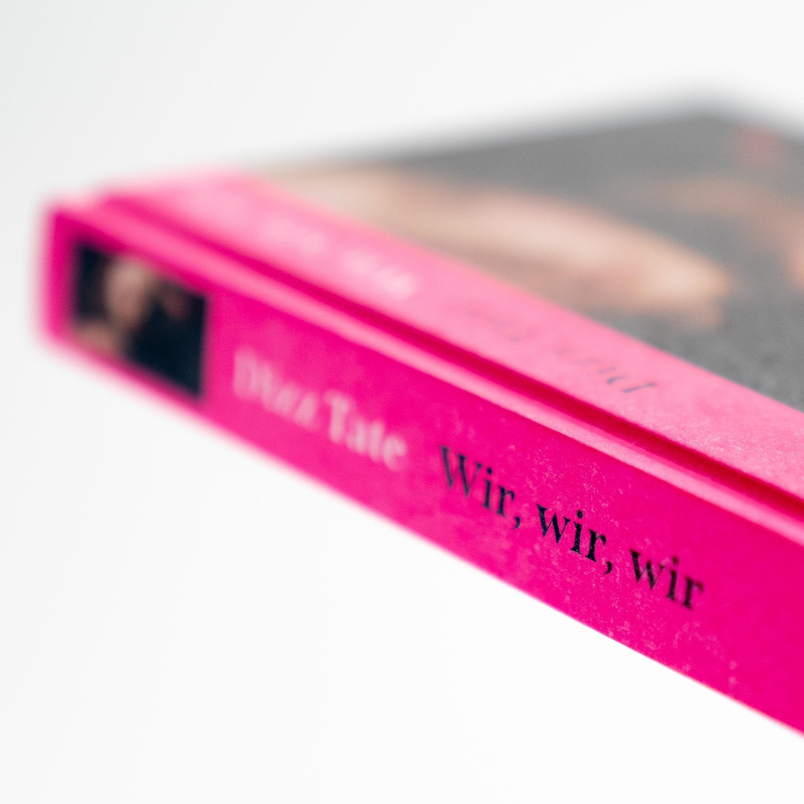 Thumbnail - Wir, Wir, Wir | Dizz Tate | Deutsch | Buch | 256 S. | 2023 | Ecco