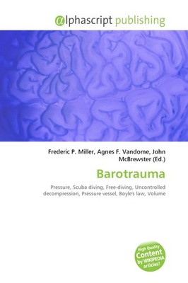 Barotrauma Frederic P. Miller