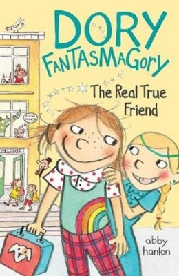 Abby Hanlon Dory Fantasmagory: The Real True Friend (Paperback) (UK IMPORT)