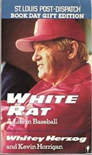 White Rat : A Life in Baseball Paperback Whitey, Horrigan, Kevin