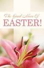 The Good News of Easter (Pack of 25) by Good News Publishers (Pamphlet, 2009)