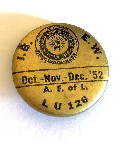 Vintage 1952 IBEW Brotherhood Electrical Workers Union Pinback Lapel Pin LU 126 - Picture 1 of 2