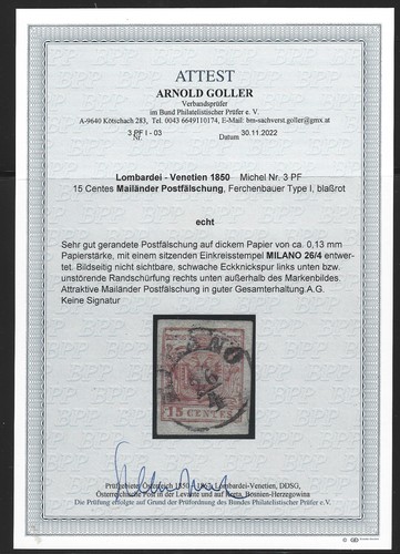 LOMBARDEI - VENETIEN - 1850 Michel 3 PF - Mailänder Postfälschung - ATTEST - RR