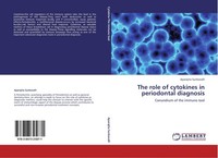 The Role Of Cytokines In Periodontal Diagnosis Aparajita Sunkavalli