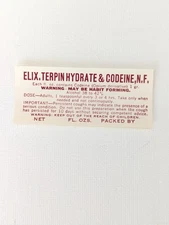 Vtg ELIX TERPIN HYDRATE & CODEINE Pharmacy Bottle Label 1x2.5 "habit forming" 