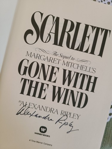 SIGNED Scarlett The Sequel to Gone With The Wind by Alexandra Ripley 1991 1st ED - Bild 6 von 15