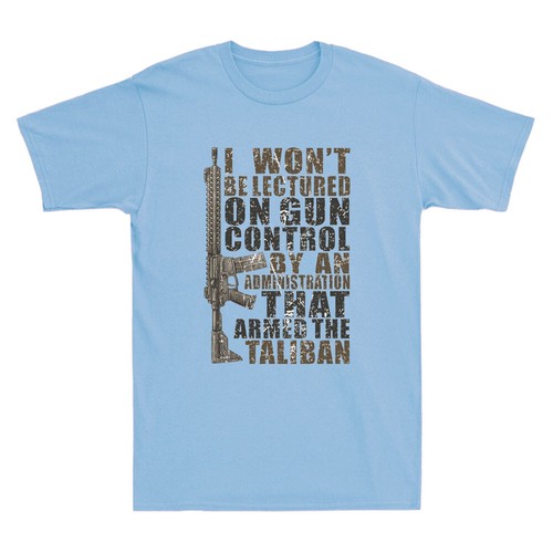 I Won't Be Lectured On Gun Control By An Administration Vintage Men's T-Shirt - Picture 7 of 8