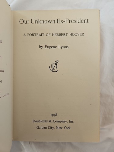 Unser unbekannter ehemaliger Präsident von Eugene Lyons 1948 Erstausgabe - Bild 5 von 7