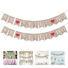 2Pcs WE STILL DO Bunting Wedding Anniversary Banner Wedding Party Supplies