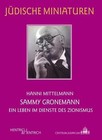 Sammy Gronemann von Hanni Mittelmann (2012, Taschenbuch)