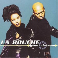 Sweet Dreams - Audio CD By La Bouche - VERY GOOD