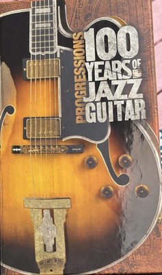 Progressions: 100 Years Of Jazz Guitar, 4 EX CDs * Columbia  
